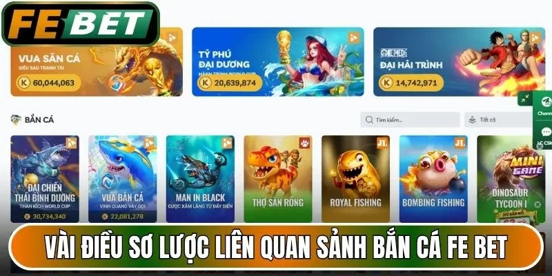 Vài điều sơ lược liên quan sảnh bắn cá FE BET