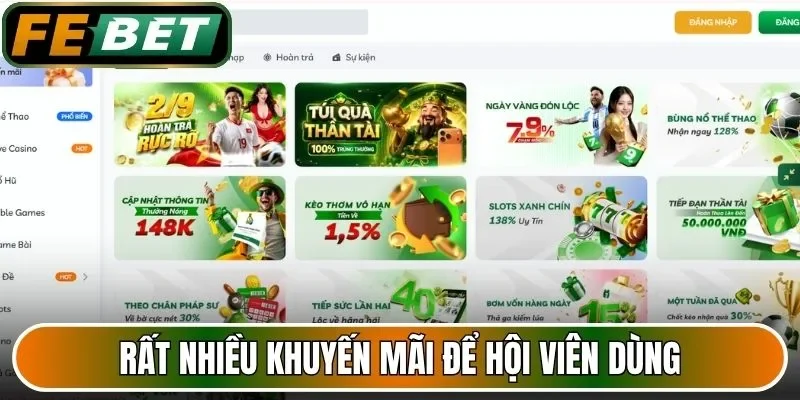 Rất nhiều khuyến mãi để hội viên dùng